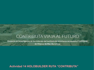 Actividad 14 HOLOBUILDER
 