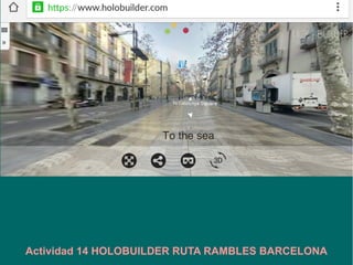 Actividad 14 HOLOBUILDER RUTA “CONTRIBUTA”
 