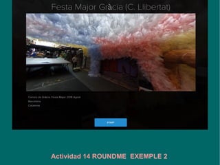 Actividad 14 ROUNDME EXEMPLE 1
 