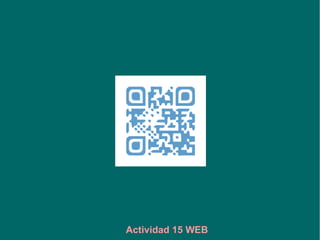 Actividad 15 WEB
 