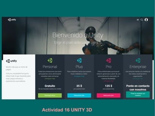 Actividad 16 UNITY 3D
 