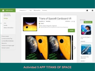 Actividades 5 a 11
APPs
Descarga al móvil
 