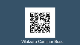 Vilatzara Caminar Bosc
 