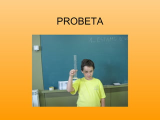 PROBETA
 