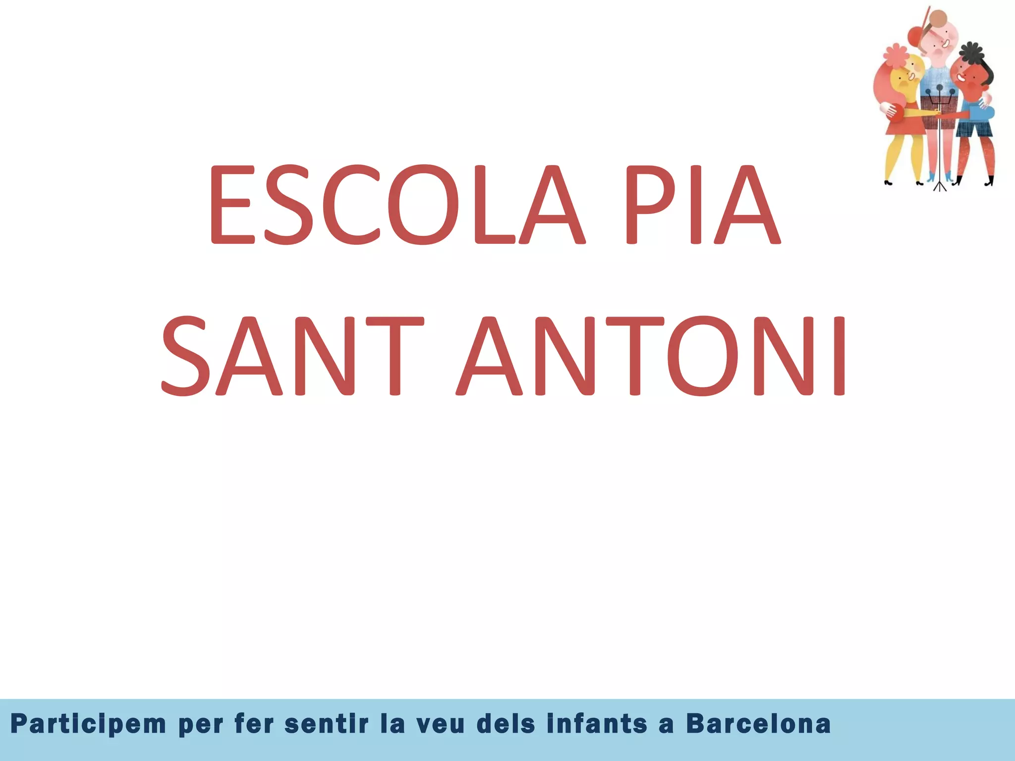 ESCOLA PIA  SANT ANTONI 