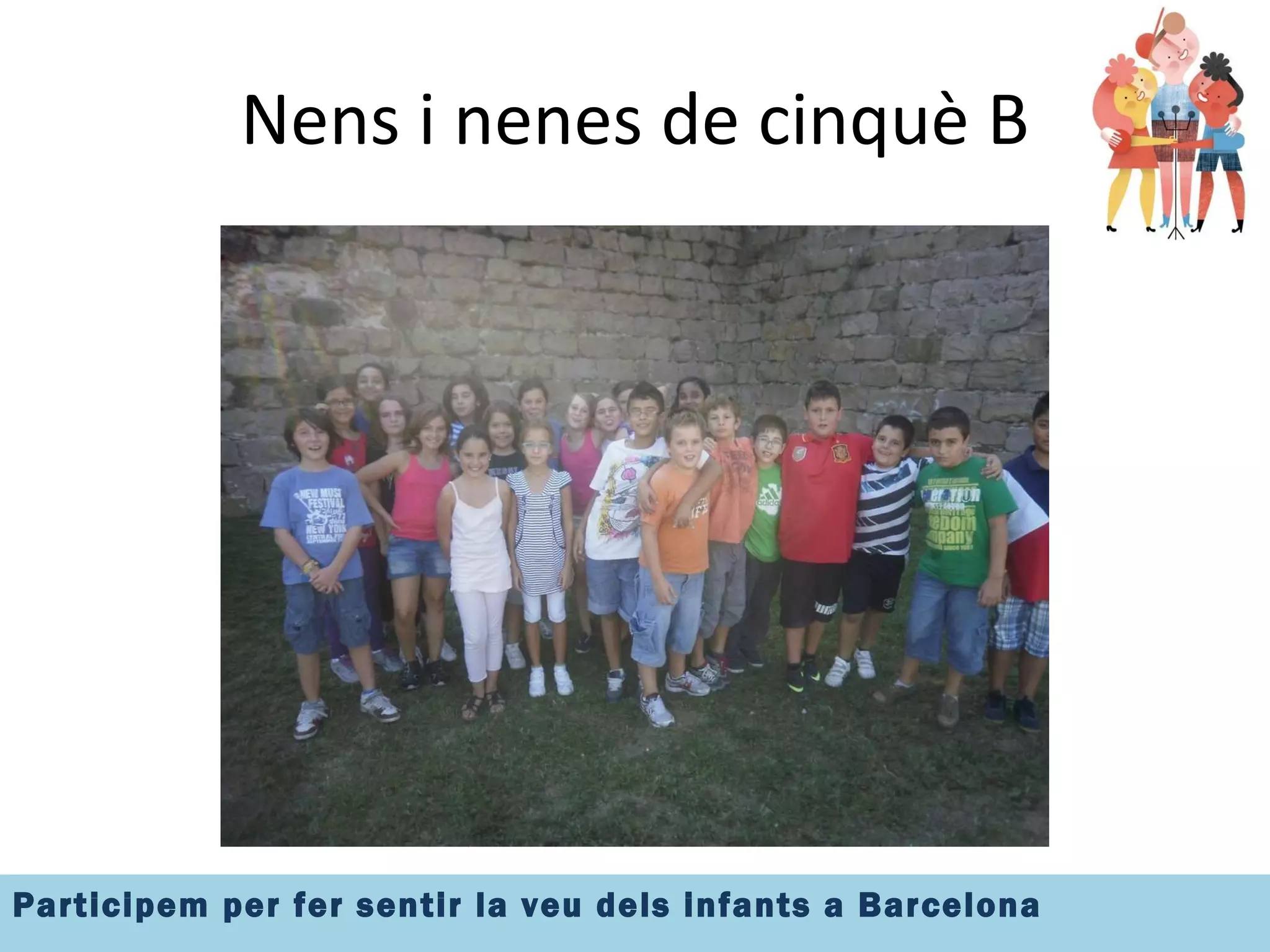 Nens i nenes de cinquè B 