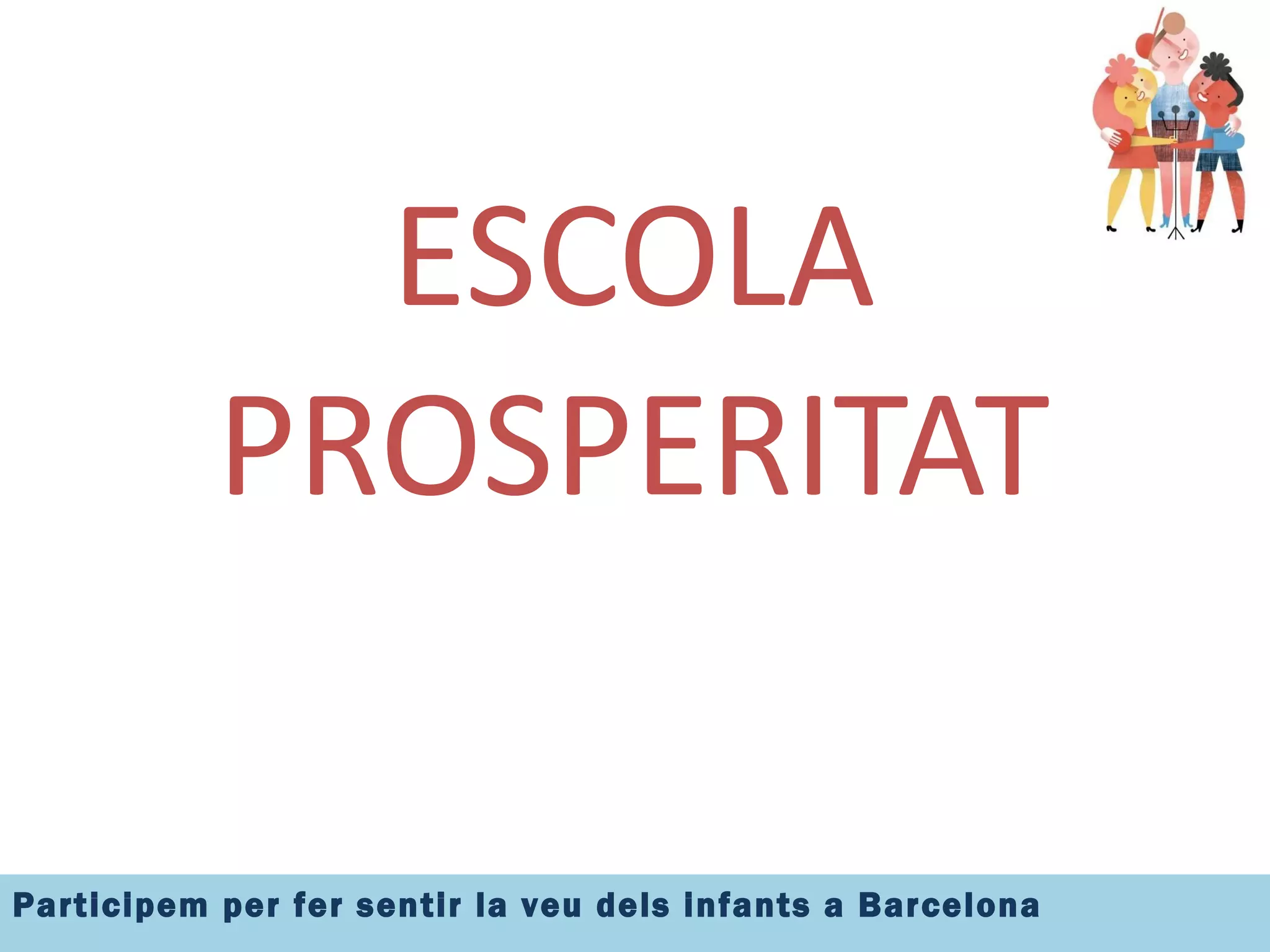 ESCOLA PROSPERITAT 