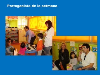 Protagonista de la setmana

 