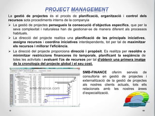 JUST IN TIME
 Flux continu. Cadència
de fabricació "Takt
time"
 Producció “Pull”.
 Producció en cel·les
 Estandarització.
 Reducció de la
preparació.
 Control d'inventaris.
 Treball multidisciplinari.
JIDOKA
 Control visual.
 5 S.
 Resposta a les
anormalitats.
 Sistemes a prova
d'errors (Poke-Yoke).
 Ergonomia.
 Automatització.
 TPM (Gestió de la
Producció Total)
PRODUCCIÓ ESTANDARITZADA I EQUILIBRADA
SATISFACCIÓ DEL CLIENT.
ÈXIT DEL NEGOCI
Control fet per tots els
treballadors en totes les
fases de la cadena de
producció amb l’objectiu
d’evitar mermes.
Sistema per produir i lliurar el
producte adequat, en el
moment adequat, en les
quantitats adequades.
Respecte pels
treballadors.
Treball en equip
Delegació de
responsabilitats
Formació
multidisciplinària
Cooperació al llarg
de la cadena de valor
Relacions amb els
proveïdors
 