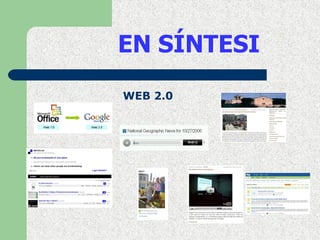 EN SÍNTESI WEB 2.0 