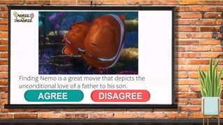 Finding Nemo is a great movie that depicts the
unconditional love of a father to his son.
 