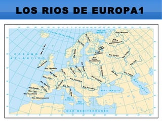 LOS RIOS DE EUROPA1 