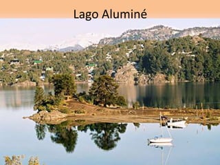 Lago Aluminé 
 