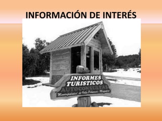 INFORMACIÓN DE INTERÉS 
 