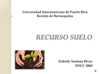 Universidad Interamericana de Puerto Rico
Recinto de Barranquitas
 