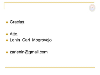    Gracias

   Atte.
   Lenin Cari Mogrovejo

   zarlenin@gmail.com
 