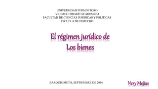 UNIVERSIDAD FERMIN TORO
VICERECTORADO ACADEMICO
FACULTAD DE CIENCIAS JURÍDICAS Y POLÍTICAS
ESCUELA DE DERECHO
BARQUISIMETO, SEPTIEMBRE DE 2016
 