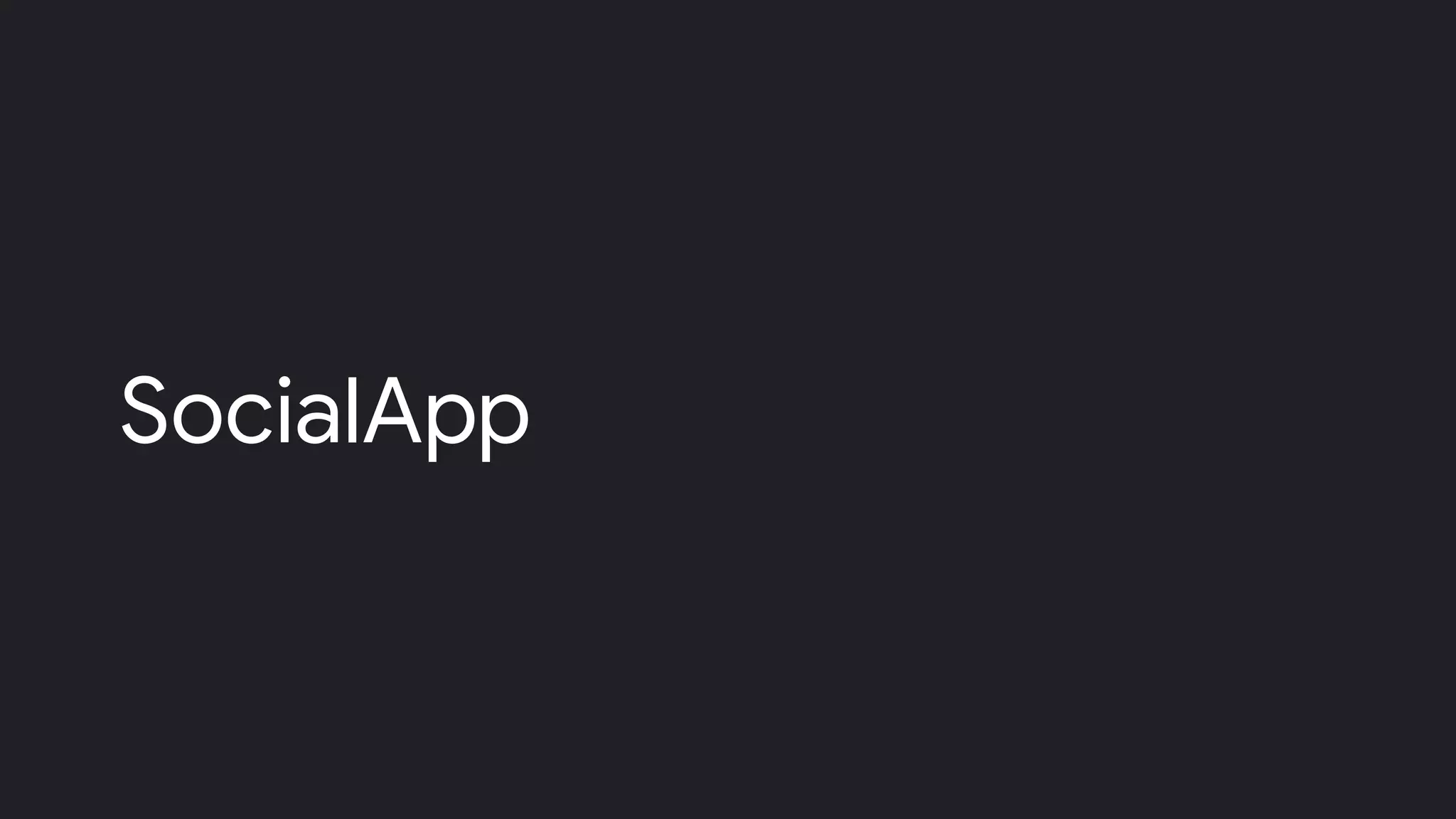 SocialApp
 