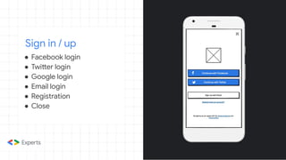 Sign in / up
● Facebook login
● Twitter login
● Google login
● Email login
● Registration
● Close
 