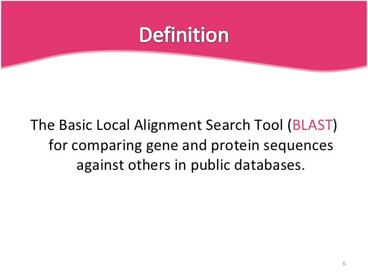 BLAST(Basic Local Alignment Tool)