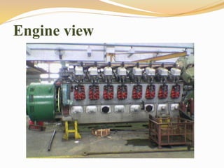 Engine view
 