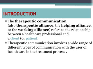 Presentaion on therapeutic relationship
