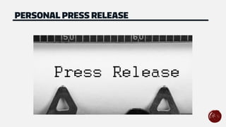 PERSONAL PRESS RELEASE
 
