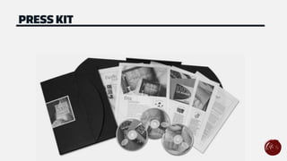 PRESS KIT
 