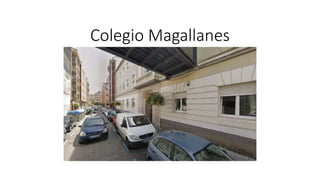 Colegio Magallanes
 