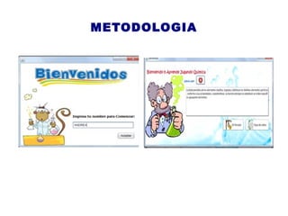 METODOLOGIA
 