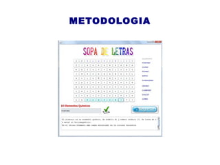 METODOLOGIA
 