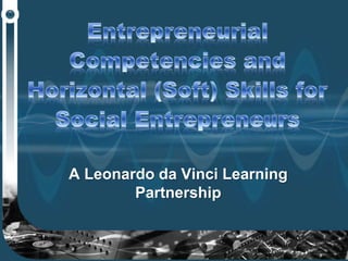 A Leonardo da Vinci Learning
Partnership
 