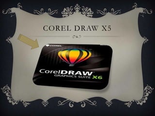 COREL DRAW X5
 
