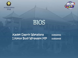 Presentasi BIOS | PPTX