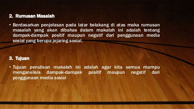 PRESENTSI MAKALAH DAMPAK POSITIF DAN NEGATIF DARI