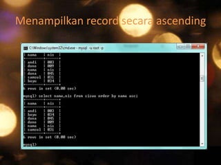 Menampilkan record secara ascending

 