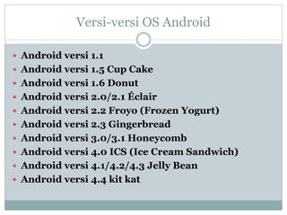 Sistem Operasi Android | PPTX