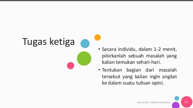 Bahasa Indonesia: Keterampilan Menulis - Mengembangkan Ide