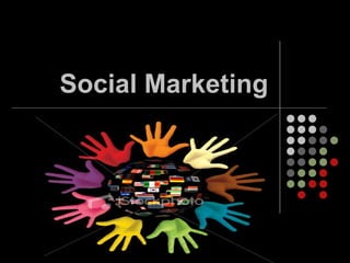 Social Marketing 