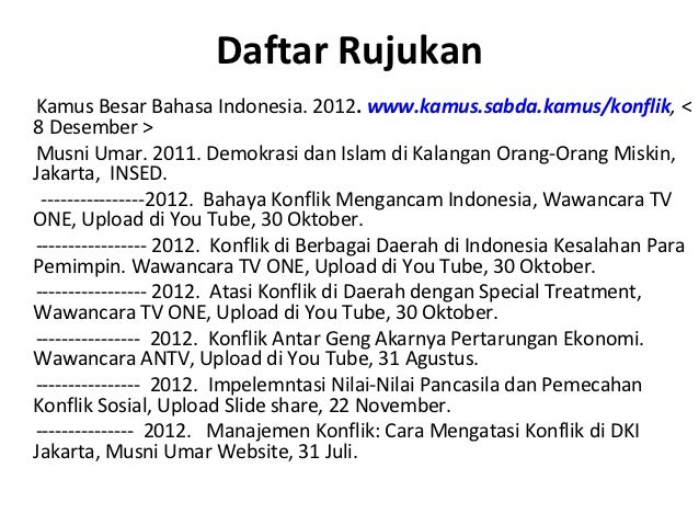 Musni Umar: Konflik di Indonesia dalam Perspektif Musni Umar: Konflik di Indonesia dalam Perspektif
