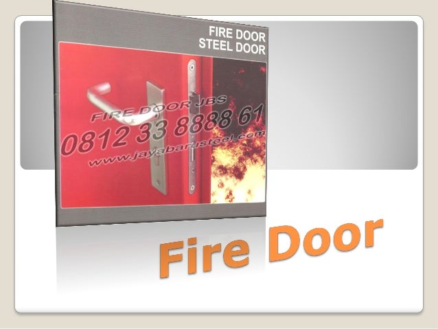 0812 3388 8861 JBS Spesifikasi Pintu Tahan Api Pintu 