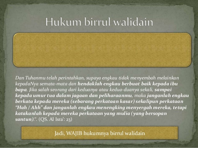 Presentasi agama islam birrul walidain,akhlaq bertamu dan 