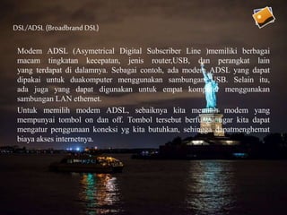 Perangkat keras dan metode akses internet | PPTX