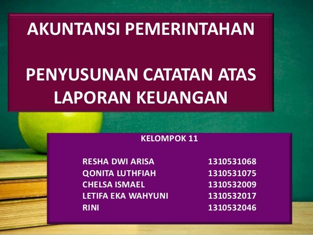 Akuntansi Pemerintahan Penyusunan Catatan Atas Laporan Keuangan