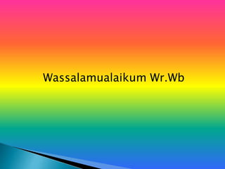 Wassalamualaikum Wr.Wb
 