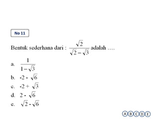 No 11




        A B C D E
 