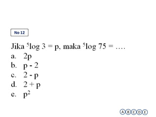 No 12




        A B C D E
 