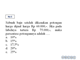 No 5




       A B C D E
 