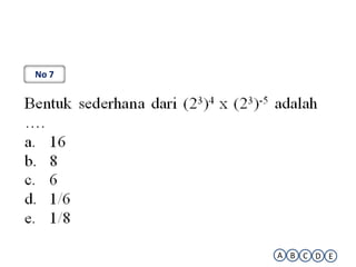 No 7




       A B C D E
 