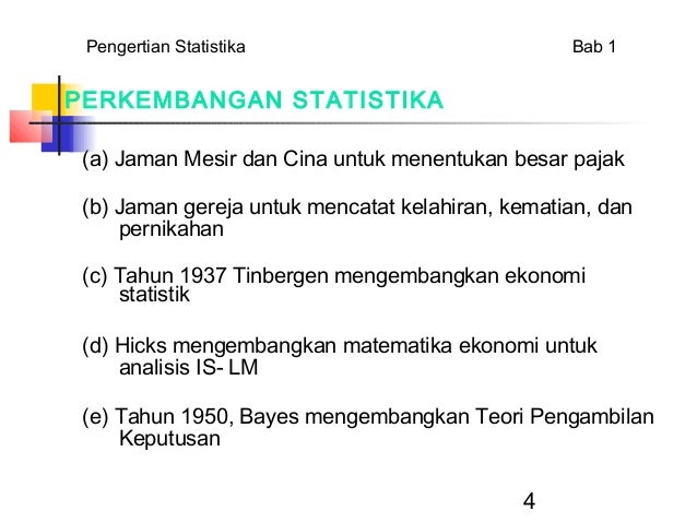 Pengertian statistika ekonomi dan bisnis.ppt Pengertian statistika ekonomi dan bisnis.ppt